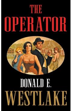 The Operator - Donald E. Westlake