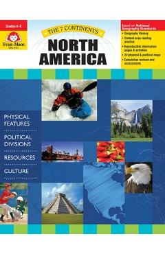 7 Continents: North America, Grade 4 - 6 - Teacher Resource - Evan-moor Corporation