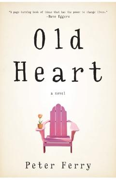 Old Heart - Peter Ferry