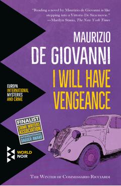 I Will Have Vengeance - Maurizio De Giovanni