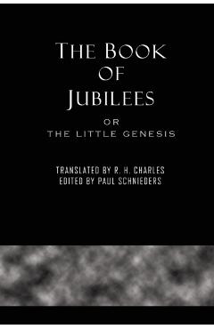 The Book of Jubilees - R. H. Charles