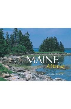 Maine: A Portrait - Lucian Niemeyer