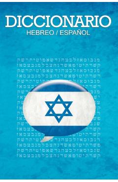 Diccionario: Espanol / Hebreo - Leon Dovidovich
