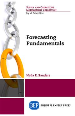 Forecasting Fundamentals - Nada Sanders