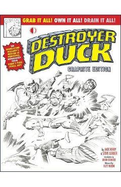 Destroyer Duck Graphite Edition - Steve Gerber