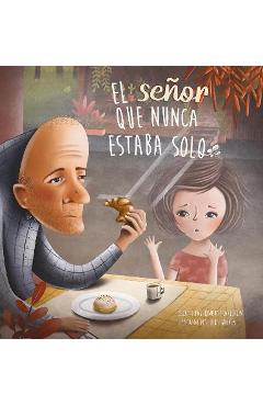 El Señor Que Nunca Estaba Solo - Howard Pearlstein