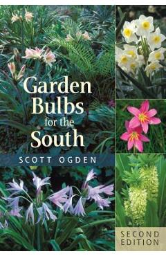 Garden Bulbs for the South - Scott Ogden