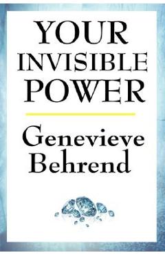 Your Invisible Power