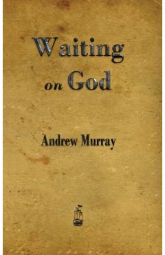Waiting on God