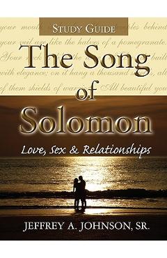 The Song of Solomon Study Guide - Jeffrey Johnson