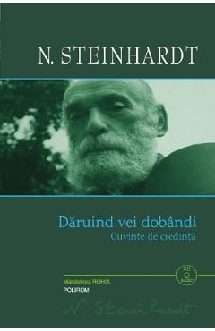 Daruind vei dobandi + CD - Nicolae Steinhardt