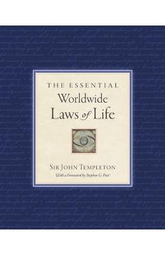 The Essential Worldwide Laws of Life - Sir John Templeton