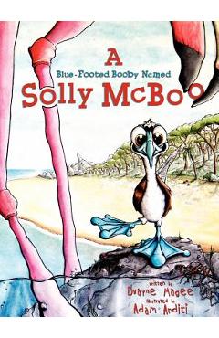 A Blue-Footed Booby Named Solly McBoo