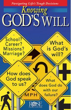 Knowing God\'s Will - Rose Publishing