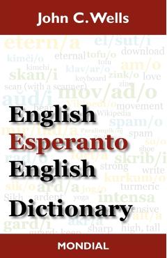 English-Esperanto-English Dictionary (2010 Edition) - John Christopher Wells