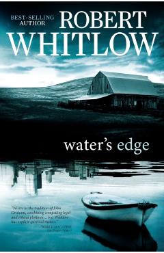 Water's Edge - Robert Whitlow