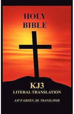 Literal Translation Bible-OE-Kj3 - Jay Patrick Sr. Green