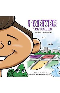 Parker the Planner - Madeline Peck