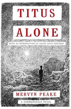 Titus Alone - Mervyn Peake