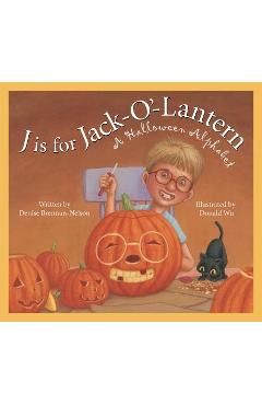 J Is for Jack-O\'-Lantern: A Halloween Alphabet - Denise Brennan-nelson