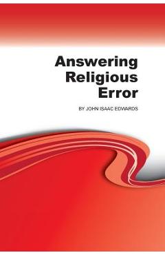 Answering Religious Error - John Isaac Edwards