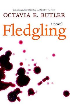 Fledgling - Octavia E. Butler