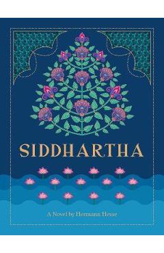 Siddhartha: A Novel by Hermann Hesse - Hermann Hesse