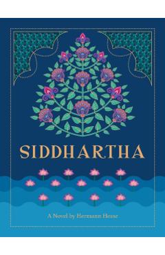 Siddhartha: A Novel by Hermann Hesse - Hermann Hesse