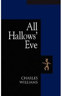 All Hallows\' Eve - Charles Williams