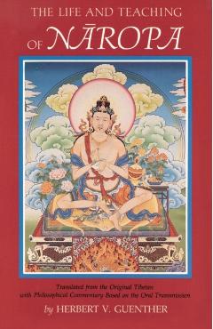 Life and Teaching of Naropa - Naropa