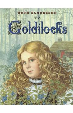 Goldilocks - Ruth Sanderson