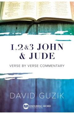 1-2-3 John & Jude Commentary - David Guzik