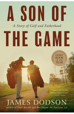 A Son of the Game - James Dodson