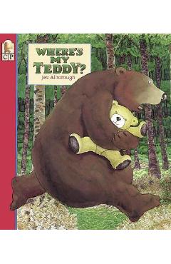 Where\'s My Teddy? - Jez Alborough