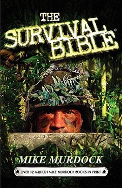 The survival bible - mike murdoch