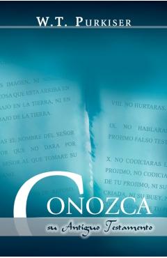 CONOZCA SU ANTIGUO TESTAMENTO (Spanish: Know your Old Testament) - Ralph Earle - Imagine 1