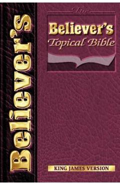Believers topical bible-kjv - derwin b. stewart