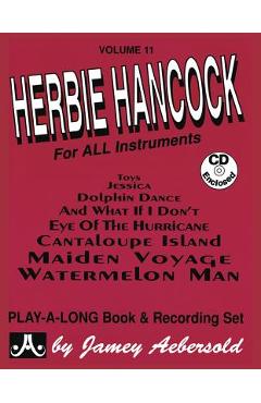 Jamey aebersold jazz -- herbie hancock, vol 11: for all instruments, book & online audio - herbie hancock