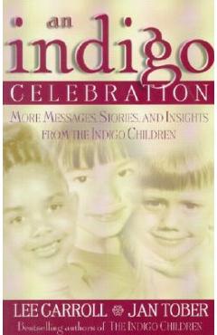 Indigo Celebration - Lee Carroll
