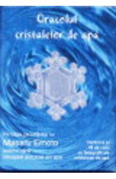 Oracolul Cristalelor De Apa - Masaru Emoto
