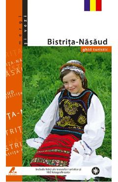 Bistrita-Nasaud – Ghid Turistic Albume