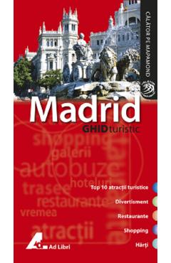Madrid – Ghid turistic calatorii