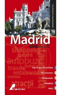Madrid - Ghid turistic - AD LIBRI