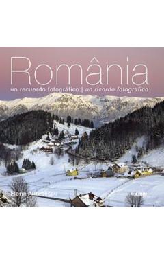 Romania – O amintire fotografica – It/Spa – Florin Andreescu Florin Andreescu imagine 2022 cartile.ro