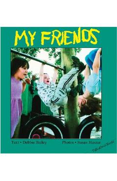 My Friends - Debbie Bailey