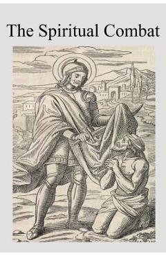 The Spiritual Combat - Brother Hermenegild