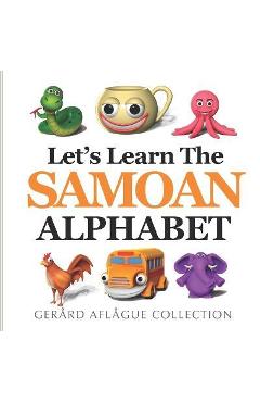Let\'s Learn the Samoan Alphabet - Mary Aflague