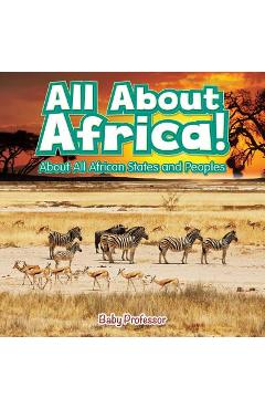All about africa! about all african states and peoples - baby professor