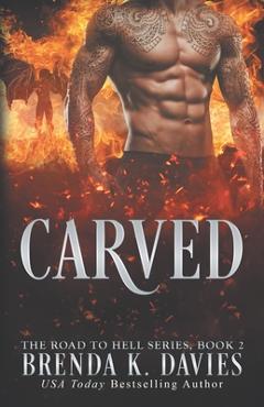 Carved - Brenda K. Davies