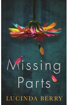 Missing Parts - Lucinda Berry